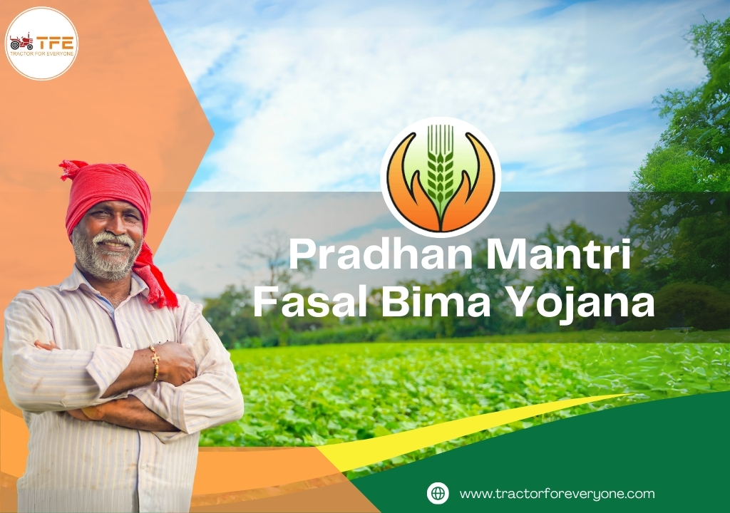 Pradhan Mantri Fasal Bima Yojana (PMFBY)